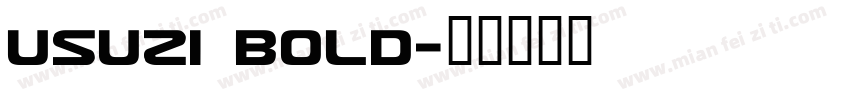 Usuzi Bold字体转换